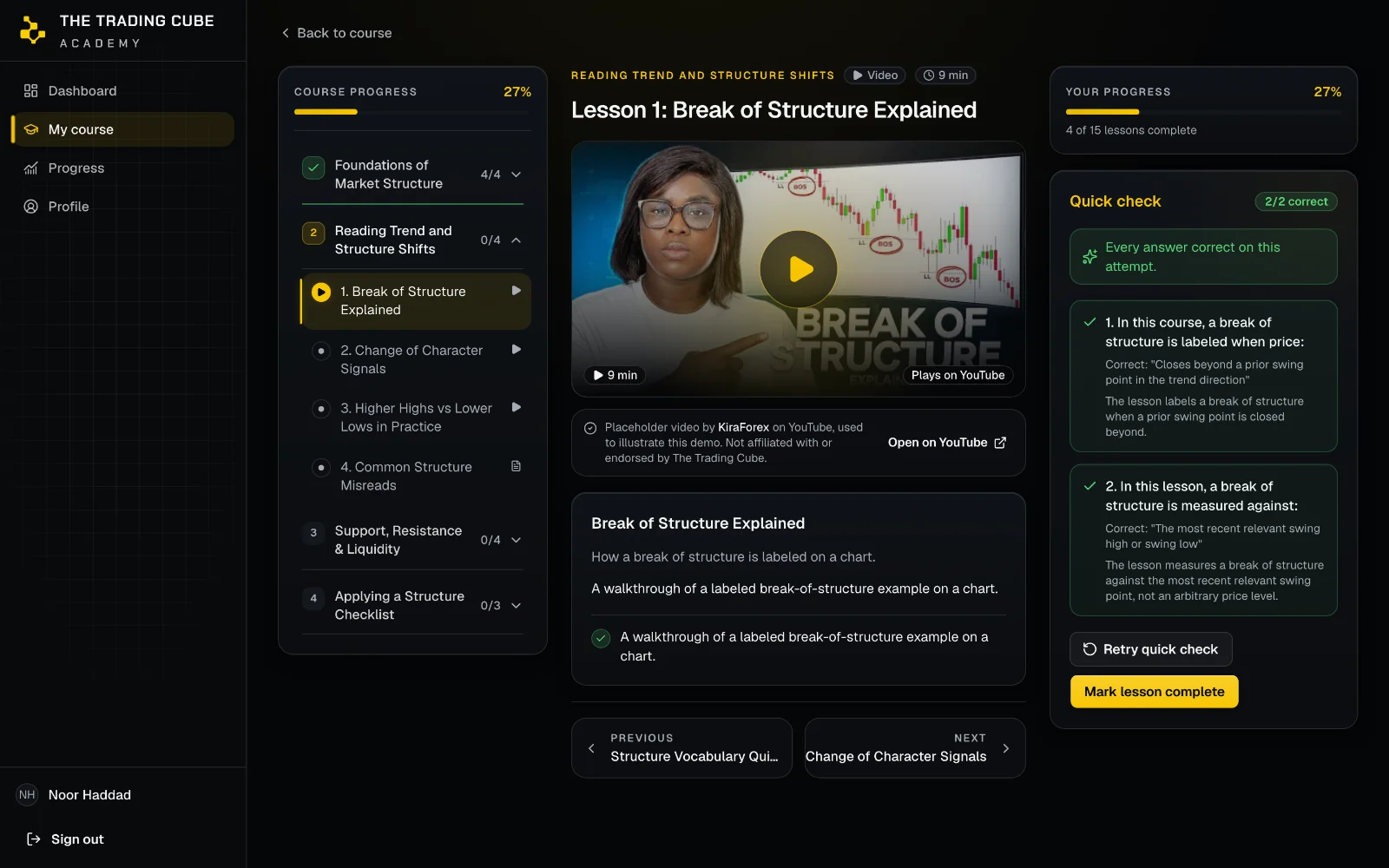 A lesson screen on desktop and on a phone: the video player, the lesson write-up, and the quick check.